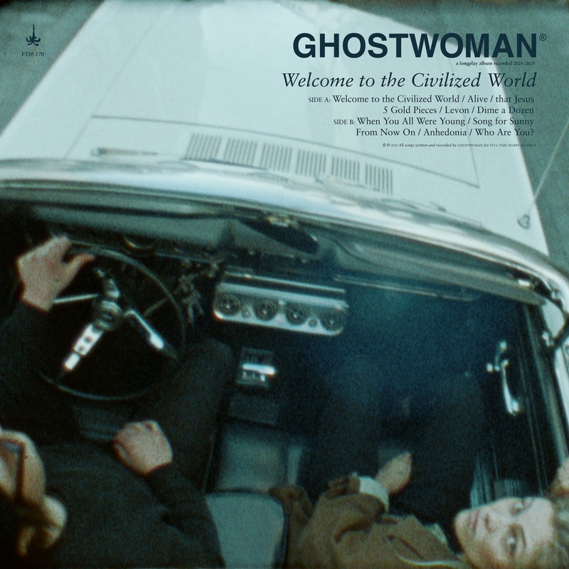 Ghostwoman - Welcome to the Civilized World *Pre-Order