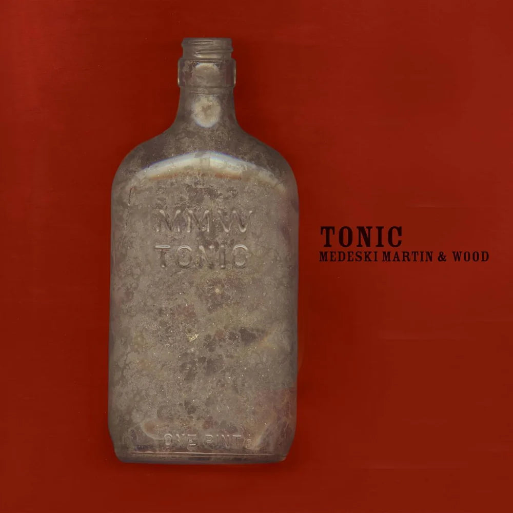 Medeski Martin & Wood - Tonic