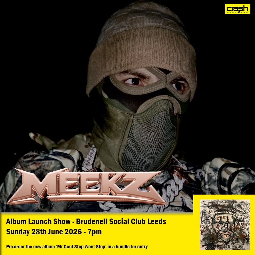 CANCELLED Meekz - Mr Cant Stop Wont Stop + Ticket Bundle (Album Launch Show at Brudenell Social Club) *Pre-Order