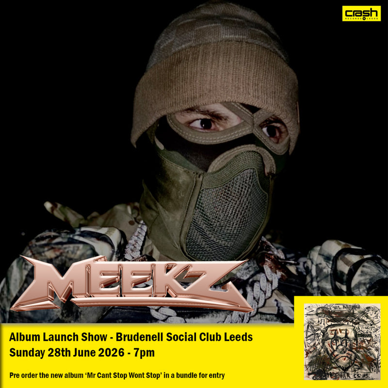CANCELLED Meekz - Mr Cant Stop Wont Stop + Ticket Bundle (Album Launch Show at Brudenell Social Club) *Pre-Order