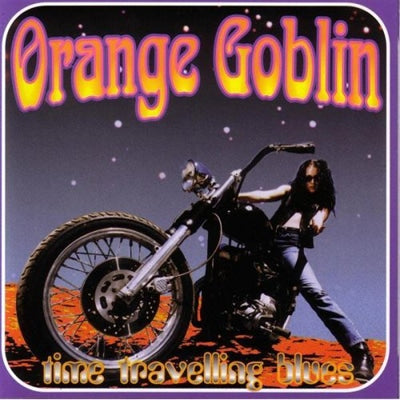 Orange Goblin – Time Travelling Blues