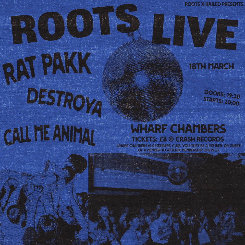 Rat Pakk, Destroya & Call Me Animal 18/03/26 @ Wharf Chambers