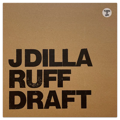 J Dilla - Ruff Draft