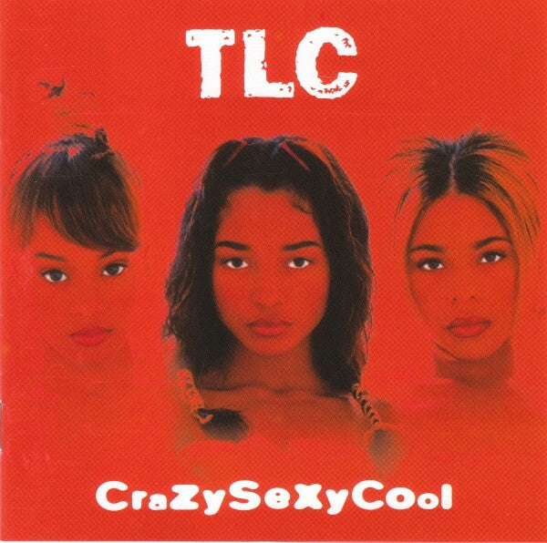 TLC - CrazySexyCool