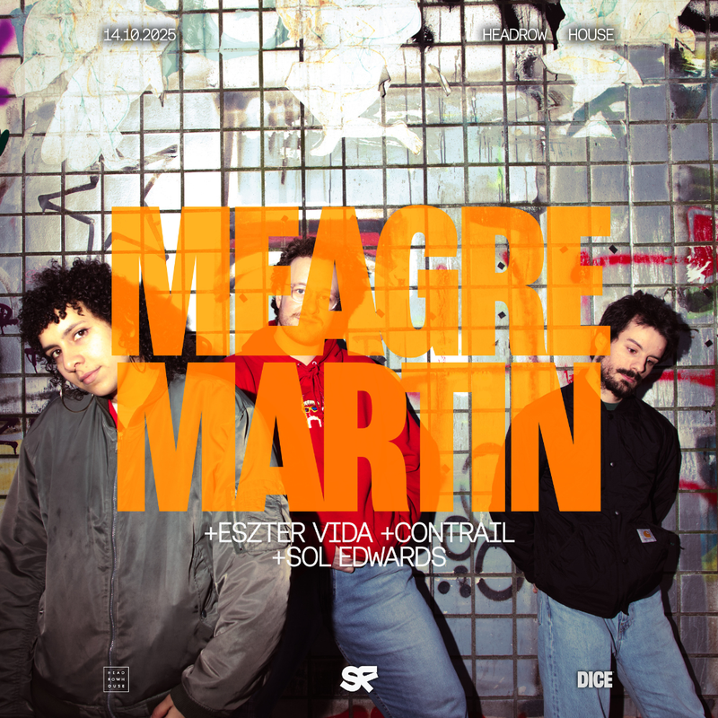 Meagre Martin 14/10/25 @ Headrow House