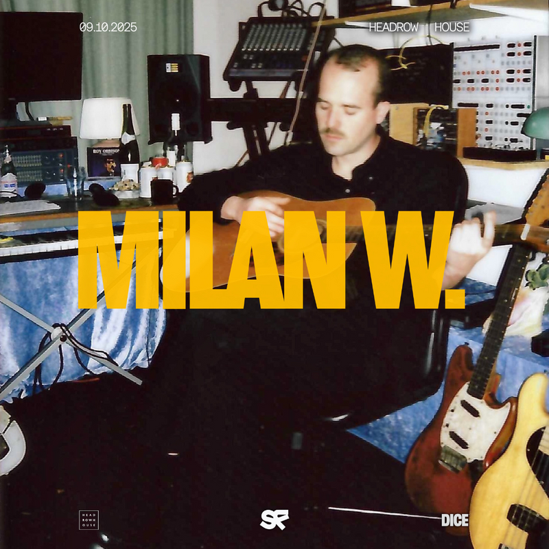 Milan W. 09/10/25 @ Headrow House