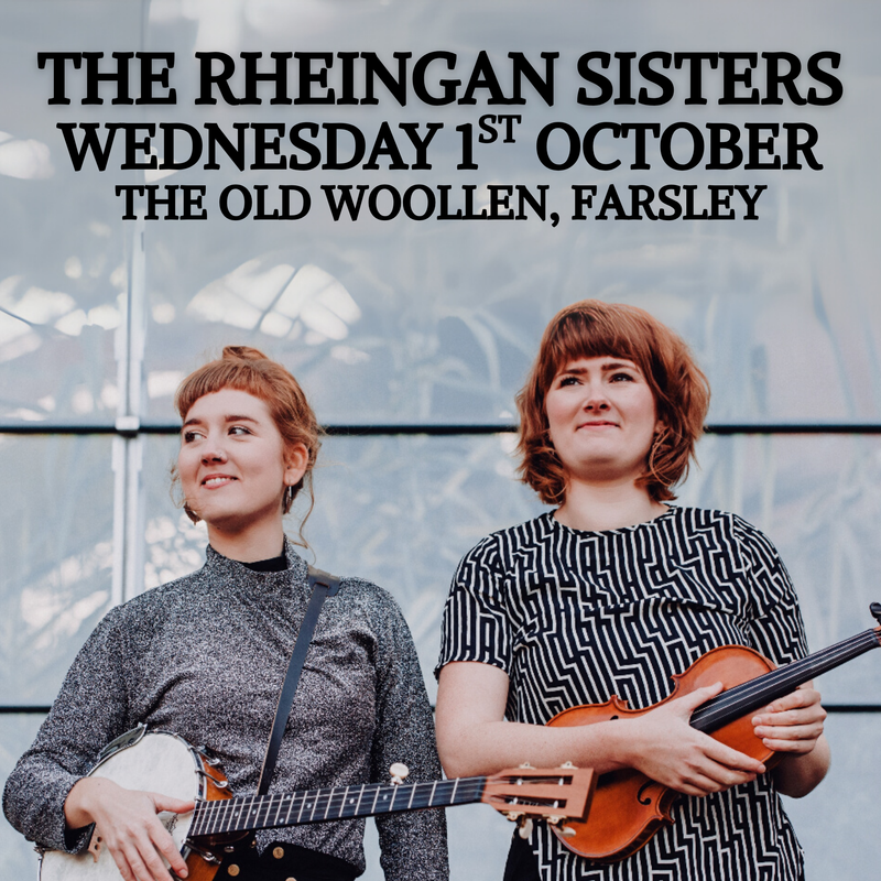 Rheingans Sisters (The) 01/10/25 @ Old Woollen