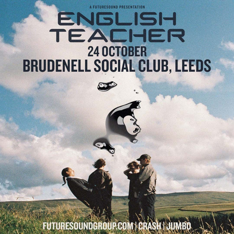 English Teacher 24/10/23 @ Brudenell Social Club