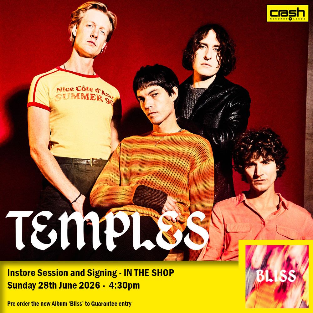 Temples - Bliss *Pre-Order + INSTORE SESSION