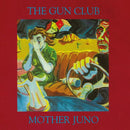 Gun Club (The) - Mother Juno
