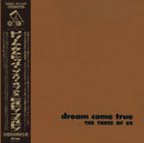 Three Of Us - Dream Come True *Pre-Order