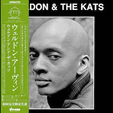 Weldon Irvine - Weldon & The Kats *Pre-Order
