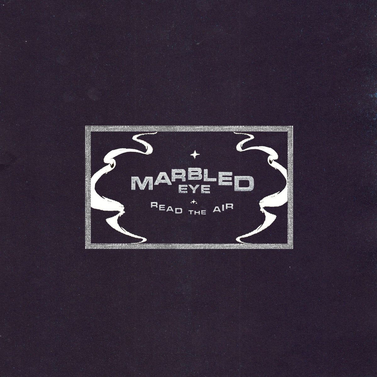 Marbled Eye - Read The Air