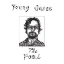 Young Jesus - The Fool *Pre-Order