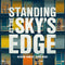 Standing At The Sky's Edge - Original Cast (Songs by Richard Hawley)