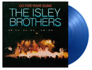 Isley Brothers - Go For Your Guns