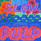 Slow Pulp - EP 2 / Big Day *Pre-Order