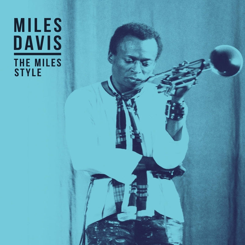Miles Davis - The Miles Style *Pre-Order