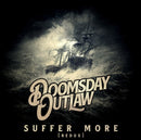 Doomsday Outlaw - Suffer More