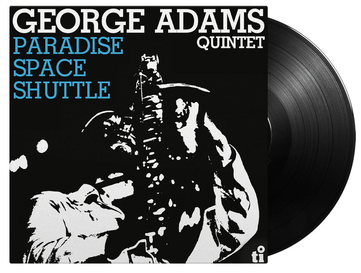 George Adams Quintet - Paradise Space Shuttle