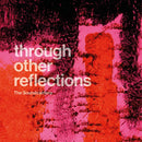 Soundcarriers (The) - Through Other Reflections