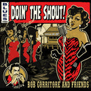 Bob Corritore & Friends - Doin' The Shout!