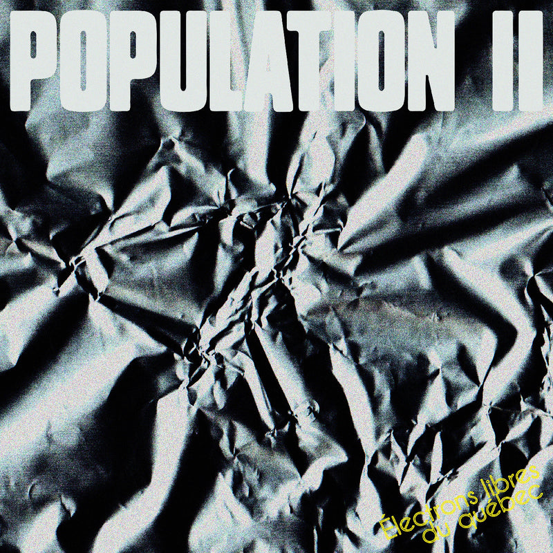 Population II - Électrons libres du québec