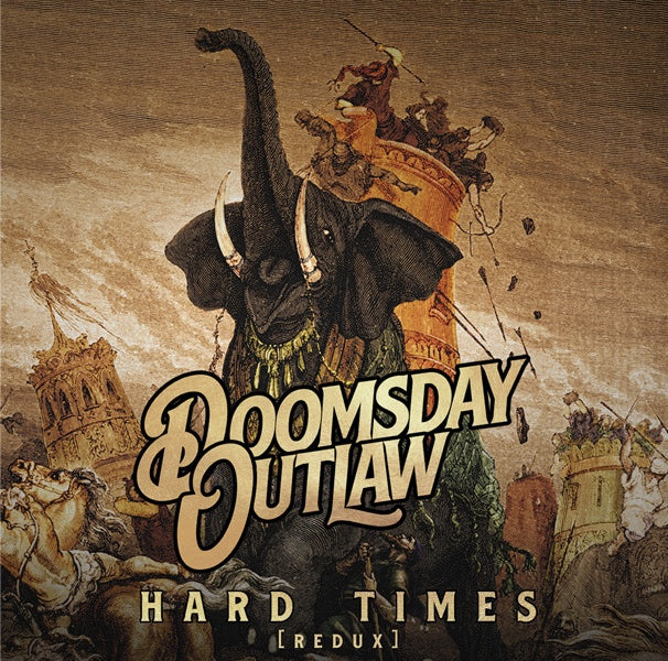 Doomsday Outlaw - Hard Times