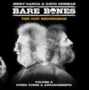 Jerry Garcia & David Grisman - Bare Bones: Vol II & III