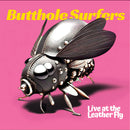 Butthole Surfers - Live at the Leather Fly *Pre-Order