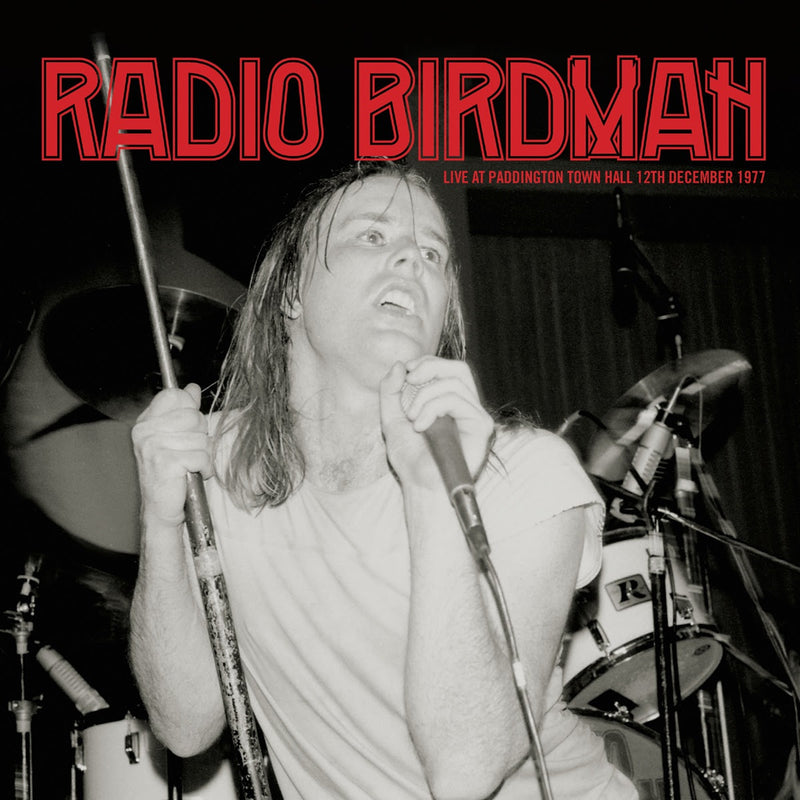 Radio Birdman - Live At Paddington Town Hall (12th December 1977)