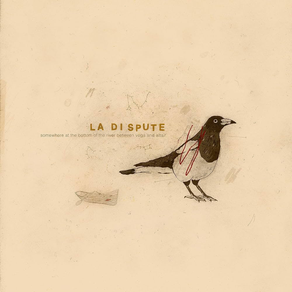 La Dispute - Somewhere At The Bottom Of The River Between Vega And Altair *Pre-Order