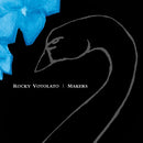 Rocky Votolato - Makers (20th Anniversary) *Pre-Order