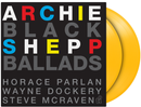Archie Shepp and Horace Parlan - Black Ballads *Pre-Order