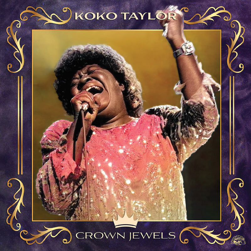 Koko Taylor - Crown Jewels *Pre-Order