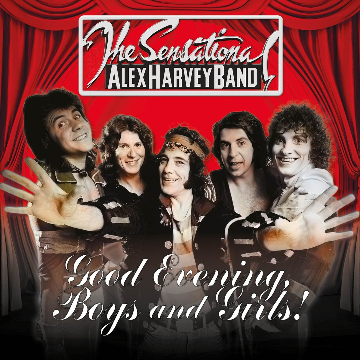 Sensational Alex Harvey Band (The) - Good Evening Boys & Girls
