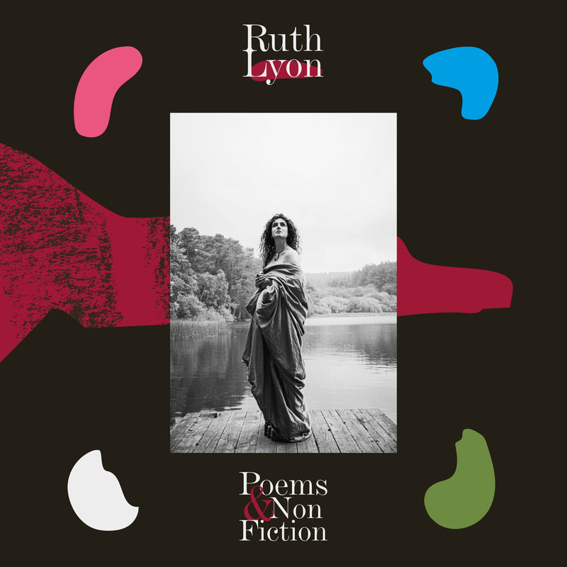 Ruth Lyon - Poems & Non-Fiction *Pre-Order + INSTORE SESSION