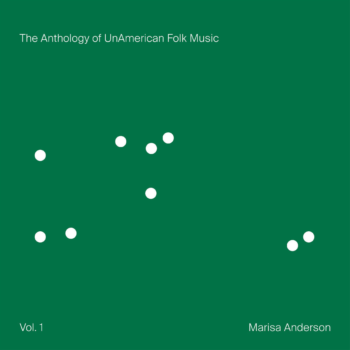 Marisa Anderson - The Anthology of UnAmerican Folk Music