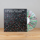Someone Still Loves You Boris Yeltsin - Broom (20th Anniversary Edition) *Pre-Order