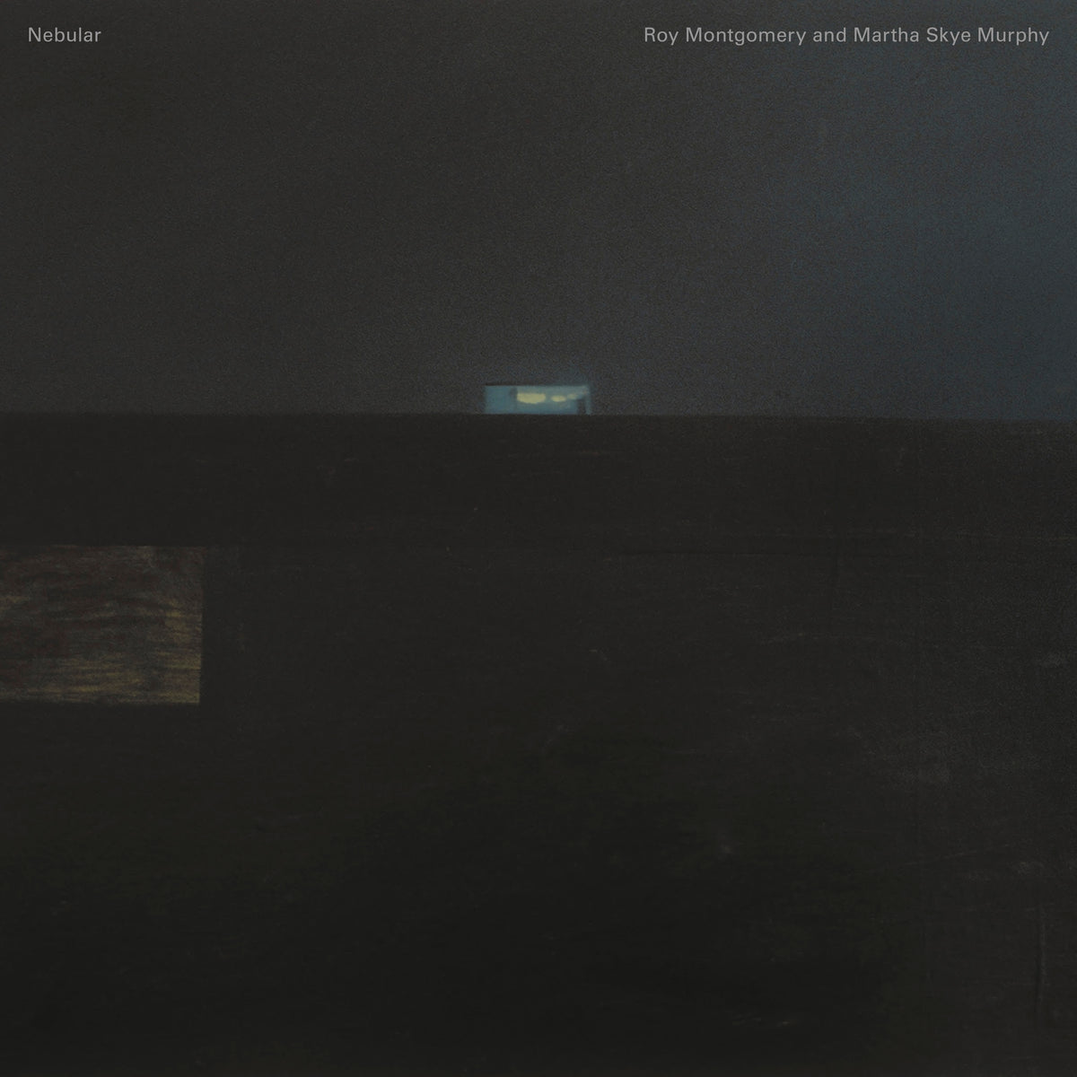 Roy Montgomery & Martha Skye Murphy - Nebular *Pre-Order