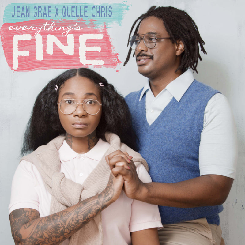 Jean Grae & Quelle Chris - Everything's Fine *Pre-Order