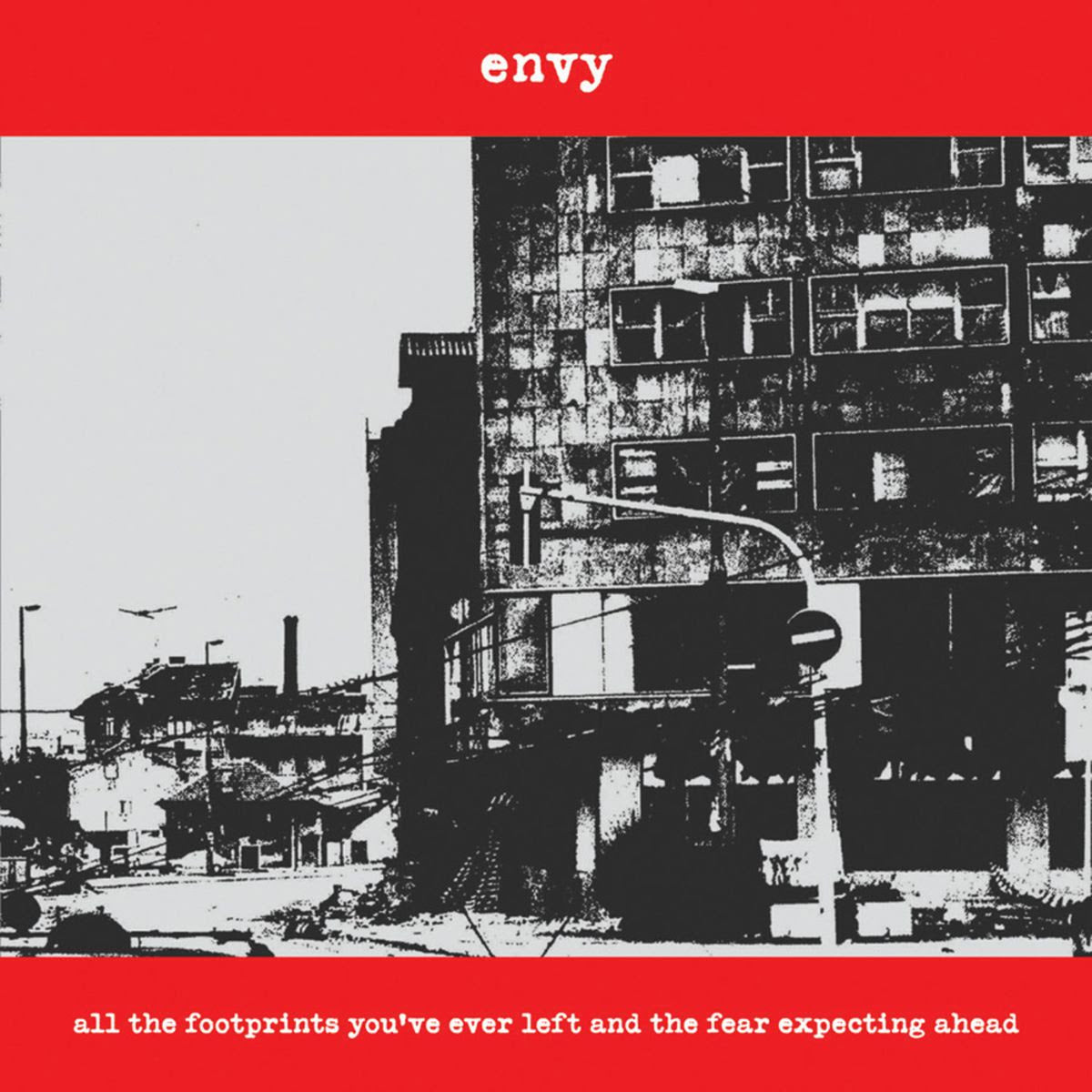 envy - All The Footprints You've Ever Left And The Fear Expecting Ahead