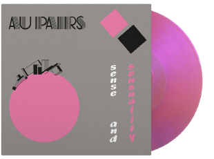 Au Pairs - Sense and Sensuality *Pre-Order