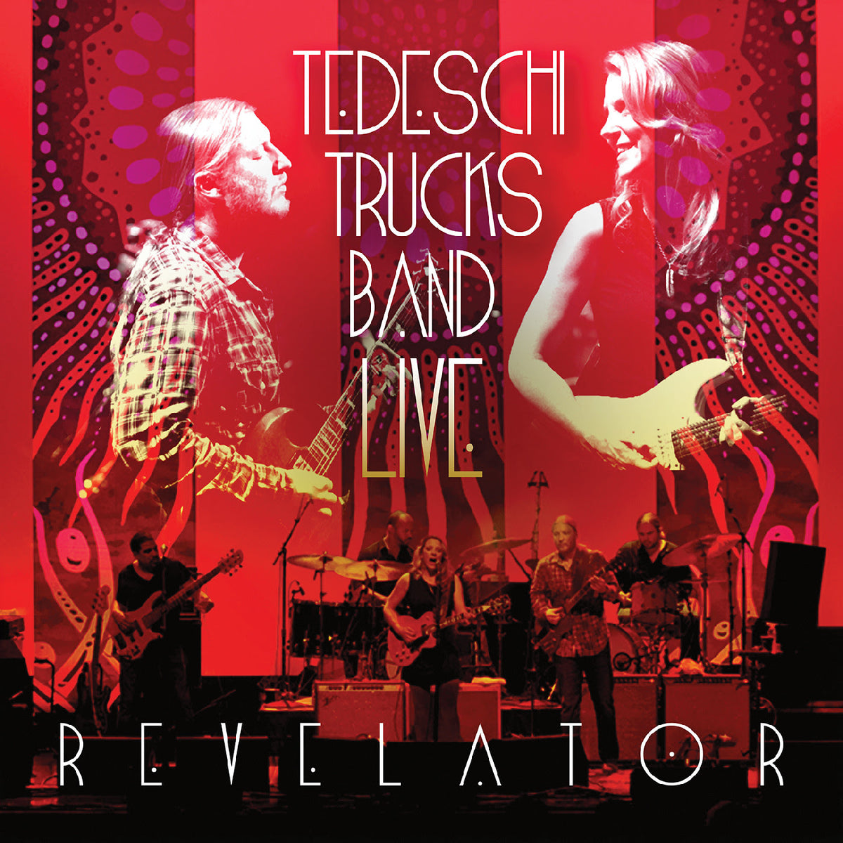 Tedeschi Trucks Band - Live Revelator