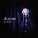 Slothrust - The Pact *Pre-Order