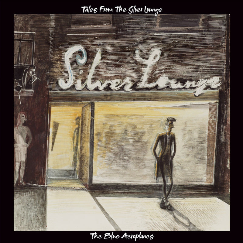 Blue Aeroplanes (The) - Tales From The Silver Lounge *Pre-Order