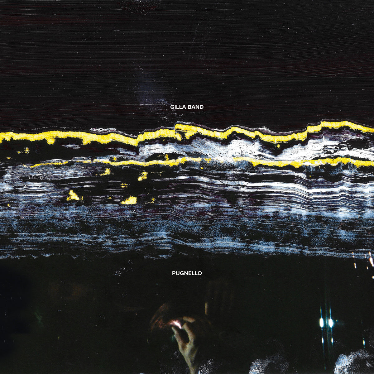 Gilla Band - Pugnello *Pre-Order