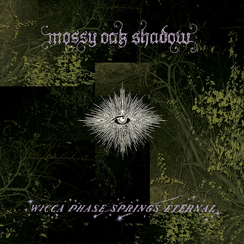 Wicca Phase Springs Eternal - Mossy Oak Shadow *Pre-Order – Crash Records