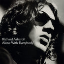Richard Ashcroft - Alone With Everybody