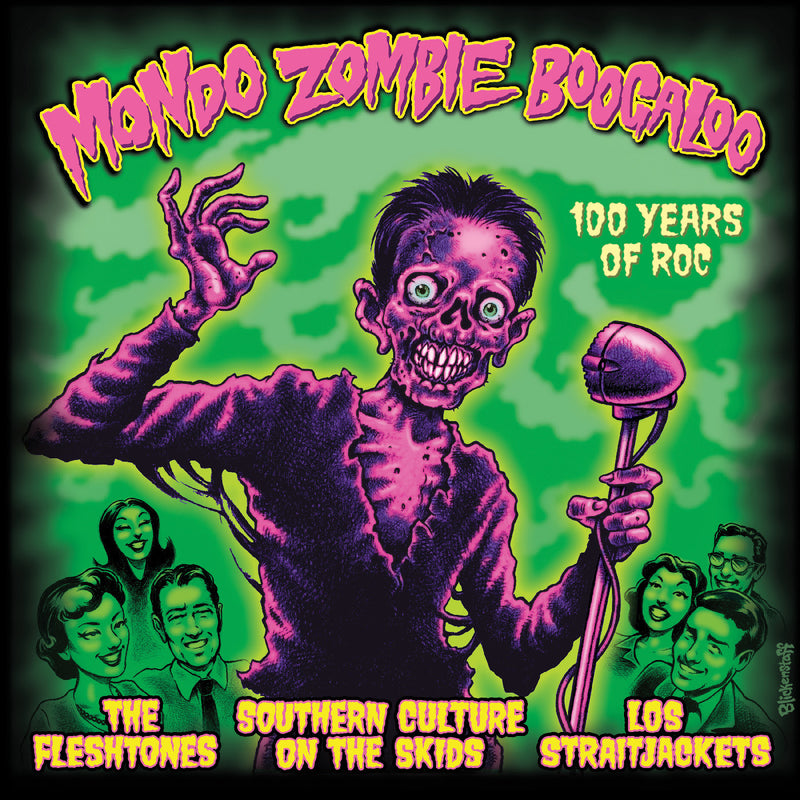 Los Straitjackets, Southern Culture on the Skids, and The Fleshtones - Mondo Zombie Boogaloo *Pre-Order